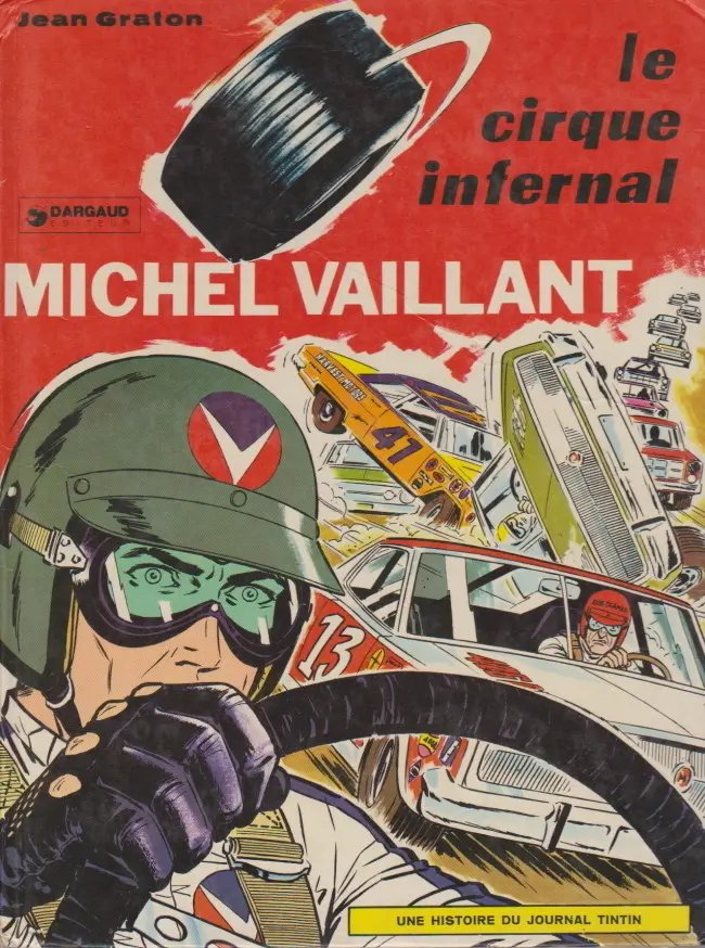 Cirque infernal (Le) - Série Michel Vaillant