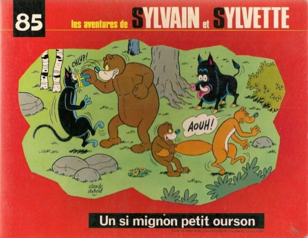 Si mignon petit ourson (Un) - Série Sylvain et Sylvette par Claude Dubois - Couverture