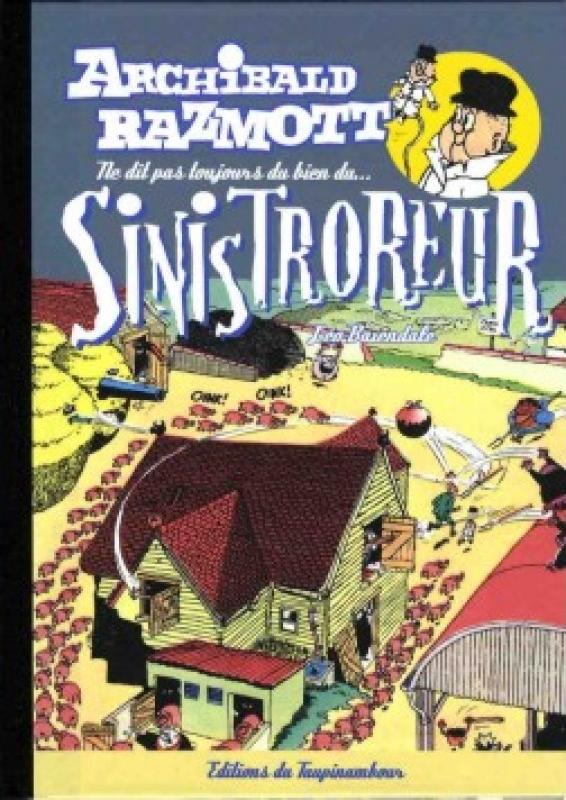 ne dit pas toujours du bien du... Sinistroreur - Série Archibald Razmott par Leo Baxendale - Couverture