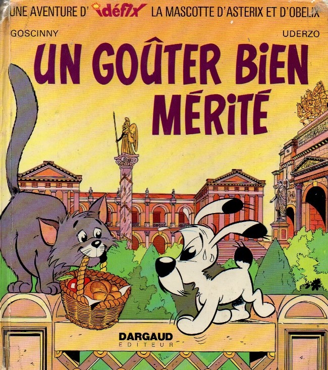 Goûter bien mérité (Un) - Série Idéfix par René Goscinny et Albert Uderzo - Couverture