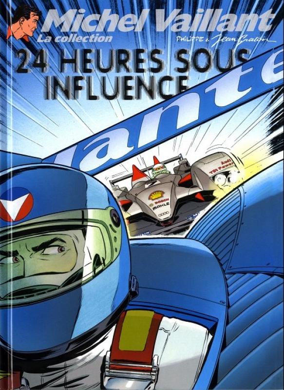 24 heures sous influence - Série Michel Vaillant - 9782815202015