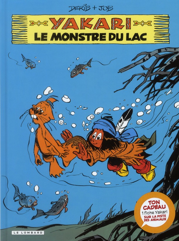 Monstre du lac (Le) - Série Yakari - 9782803629008