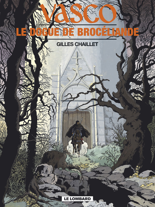 Dogue de Brocéliande (Le) - Série Vasco par Gilles Chaillet - Couverture