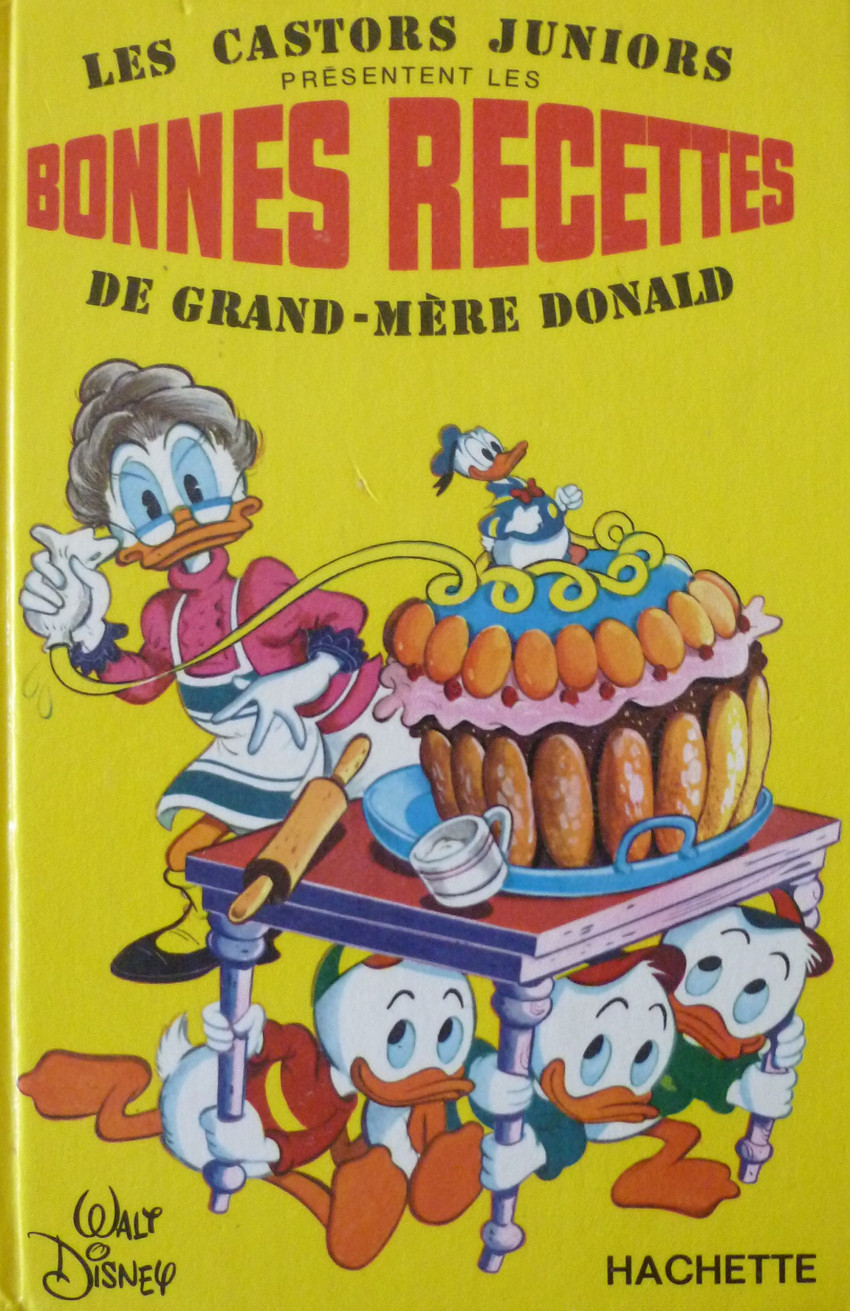 Bonnes recettes de Grand-Mère Donald