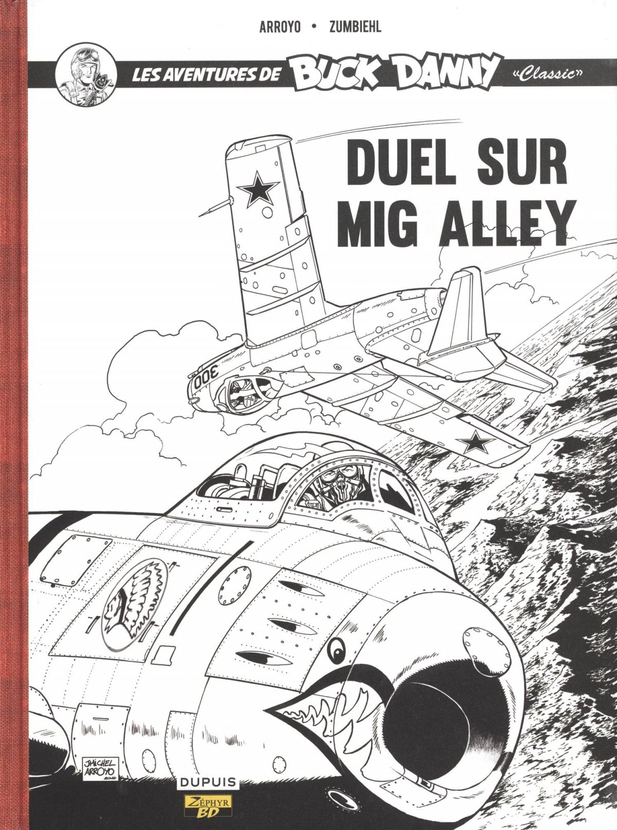 Duel sur Mig Alley - Série Buck Danny Classic - 9782361181536