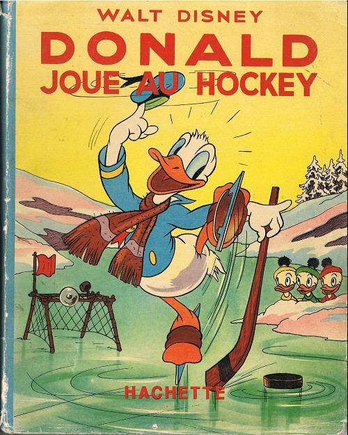 Donald joue au hockey - Série Silly Symphonies par Magdeleine Du Genestoux et Collectif Disney - Couverture