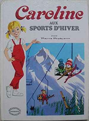 Caroline aux sports d'hiver - Série Caroline - 9782010023071