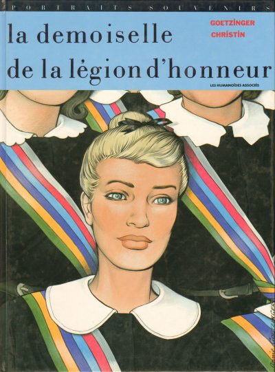 Demoiselle de la légion d'honneur (La)