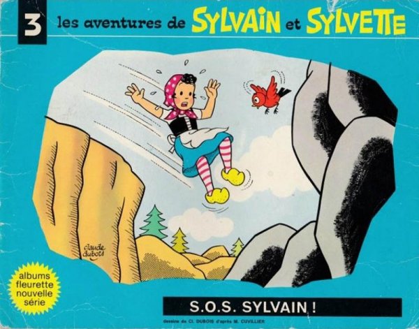 S.O.S. Sylvain ! - Série Sylvain et Sylvette par Claude Dubois - Couverture