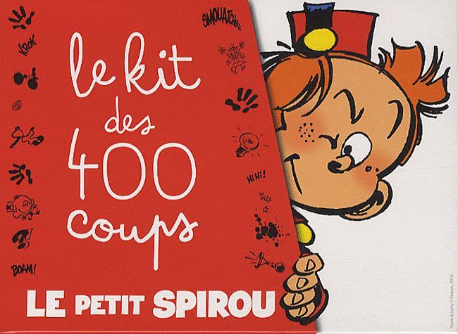 Kit des 400 Coups (Le) - Série Petit Spirou (Le) par Tome et Janry - Couverture