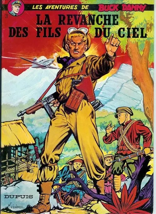 Revanche des Fils du Ciel (La) - Série Buck Danny - 9782800100401