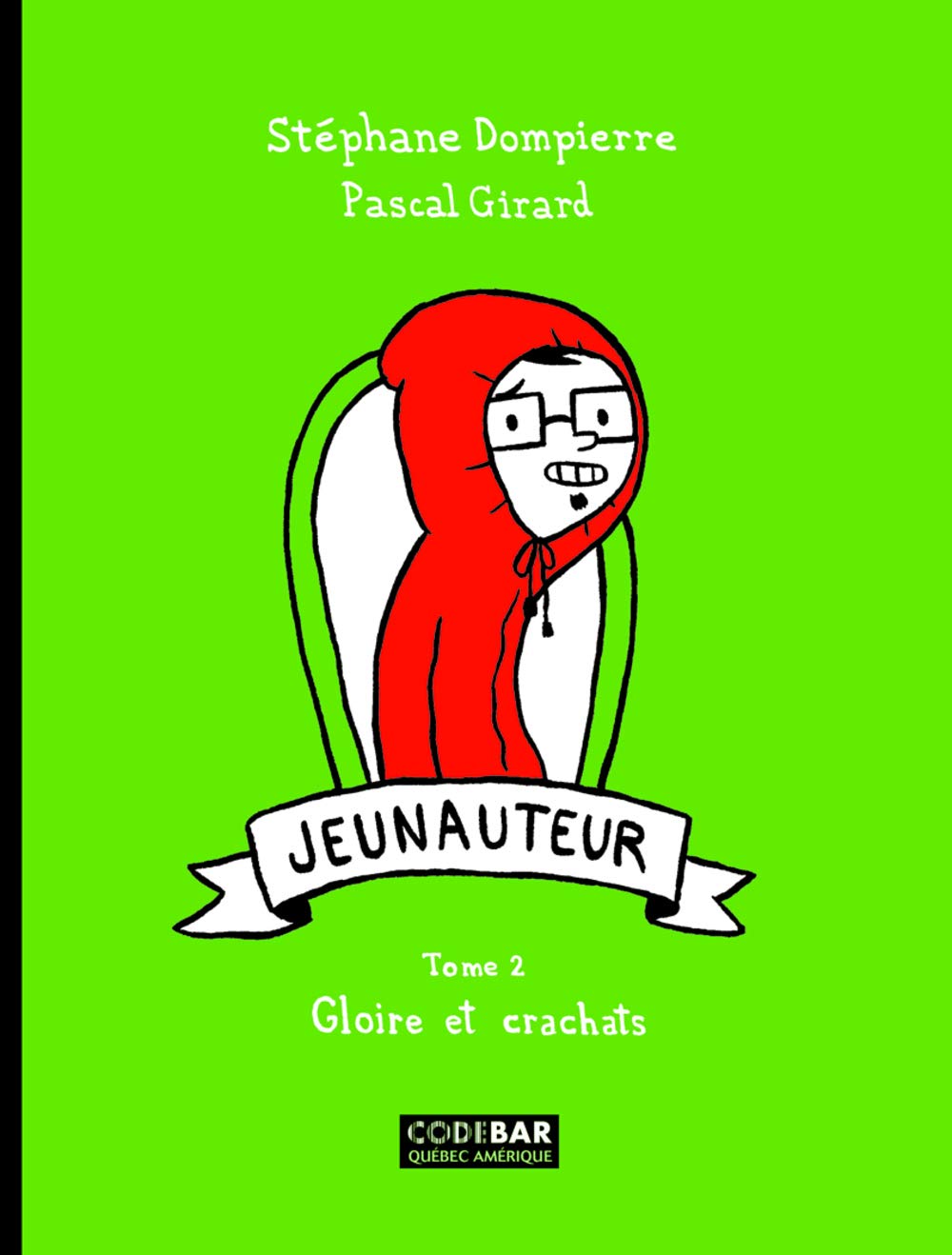 Gloire et crachats