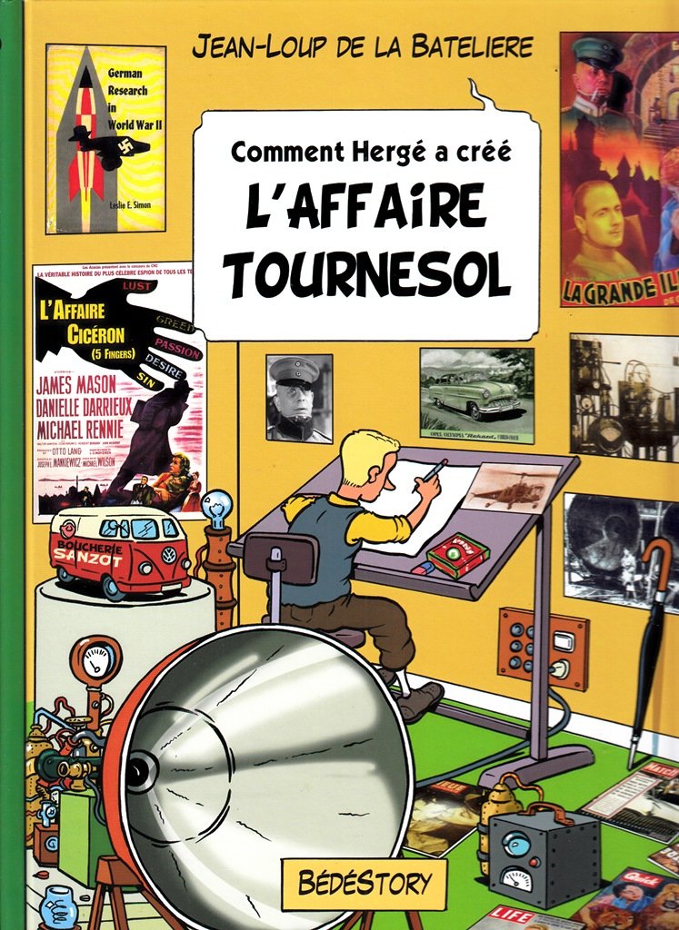 Comment Hergé a créé L'affaire Tournesol