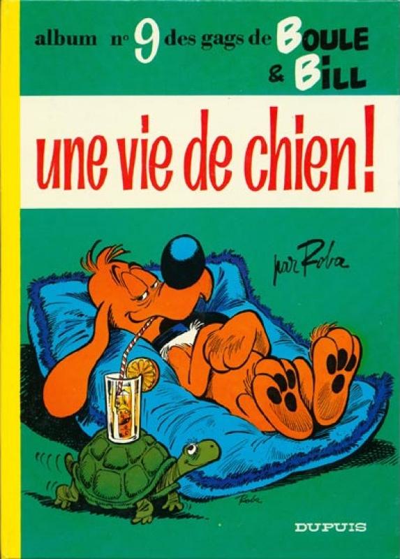 Vie de chien (Une) - Série Boule & Bill