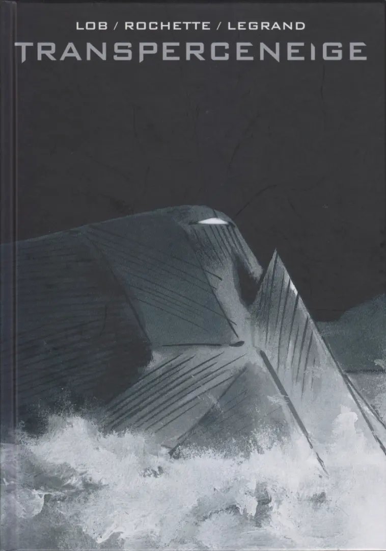 Transperceneige (Le) - Intégrale - 9782298161311