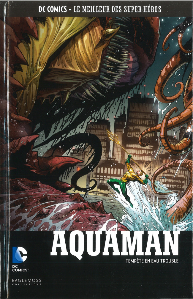 Aquaman - Tempête en Eau Trouble - Série DC Comics - Le Meilleur des Super-Héros (Eaglemoss) par Jeff Parker, Wayne Faucher et Paul Pelletier - Couverture