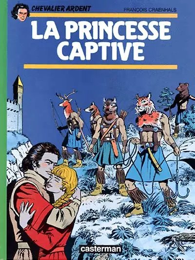 Princesse captive (La) - Série Chevalier Ardent par François Craenhals - Couverture