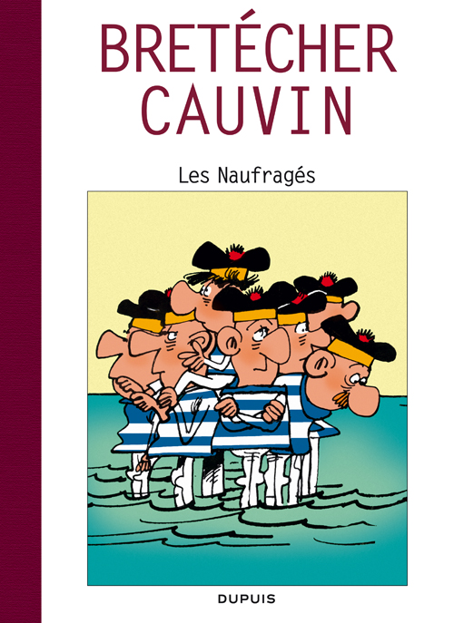 Naufragés (Les)