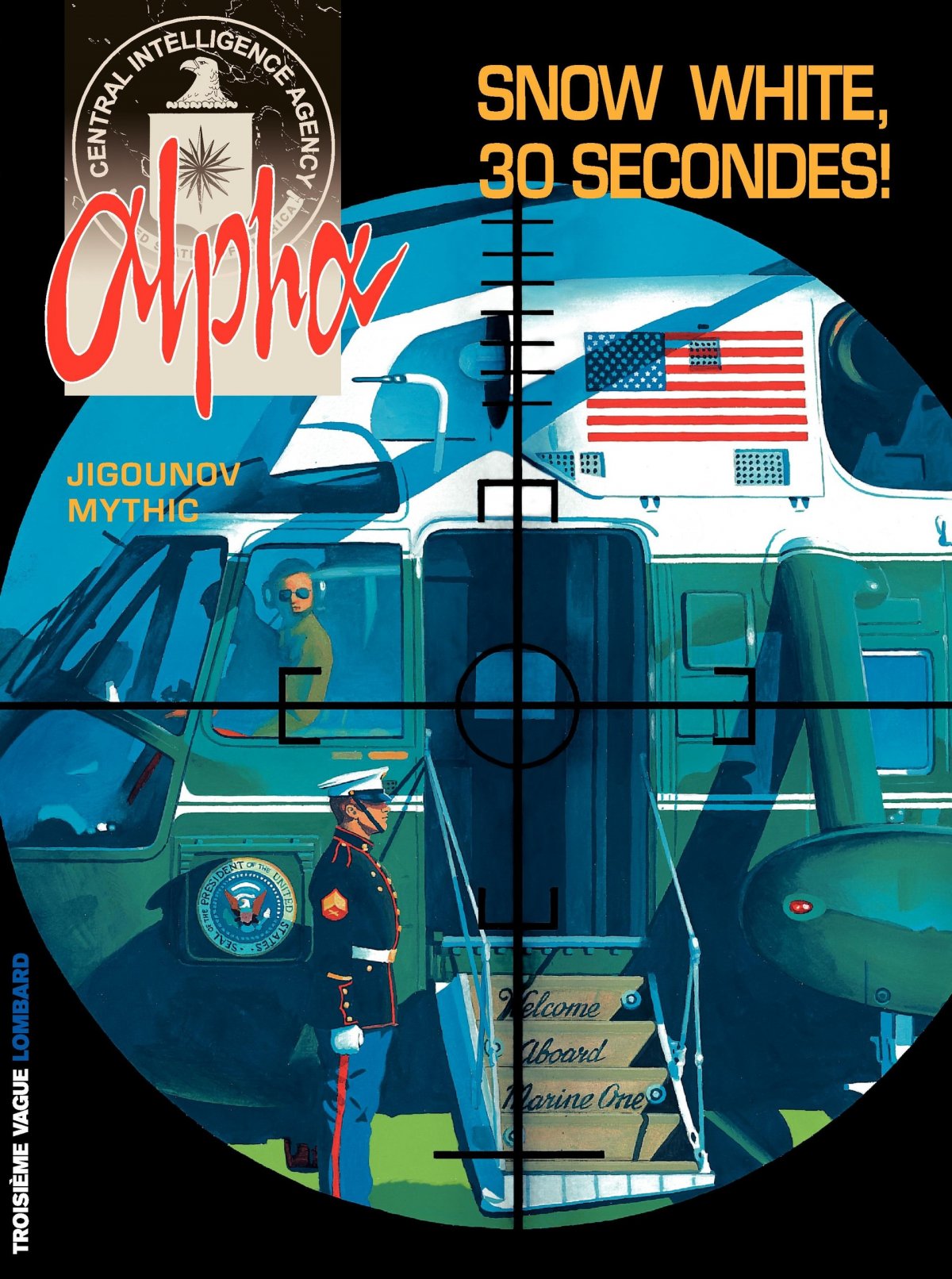 Snow White, 30 secondes ! - Série Alpha - 9782803618354