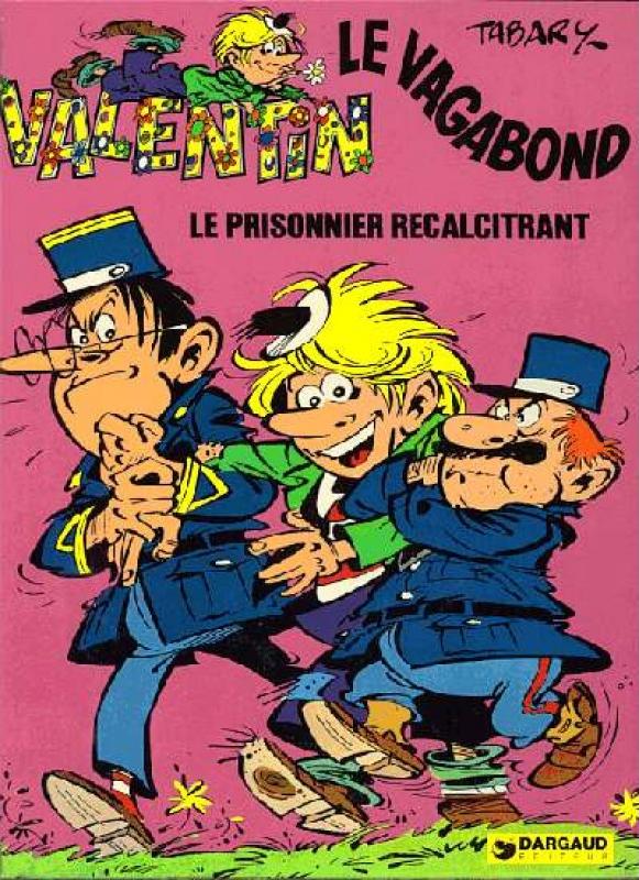 Prisonnier récalcitrant (Le) - Série Valentin le vagabond