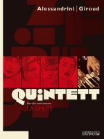 Quintett T5 : Dernier mouvement - La Chute (Giancarlo Alessandrini & Frank Giroud) - Dupuis