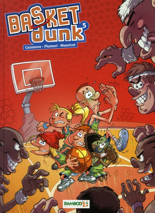 Basket Dunk 5 - Série Basket Dunk - 9782350784021