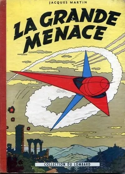 Grande Menace (La) - Série Lefranc