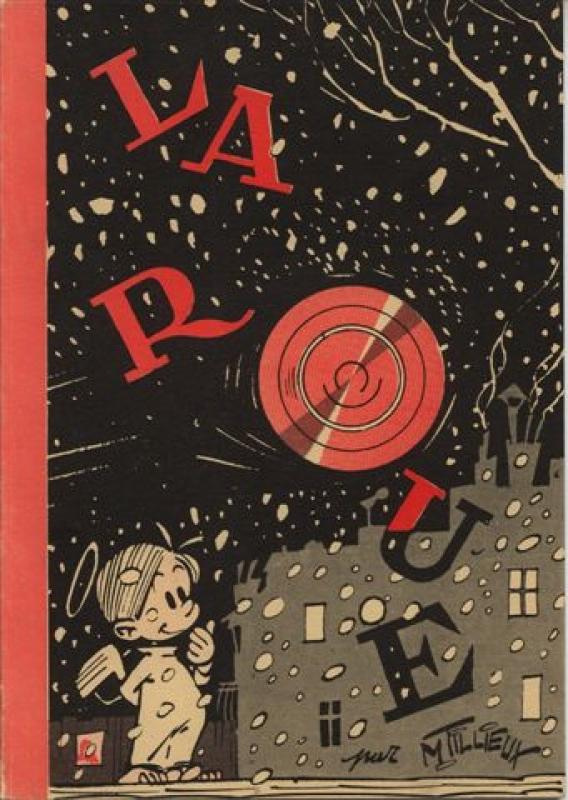Roue (La) par Maurice Tillieux - Couverture