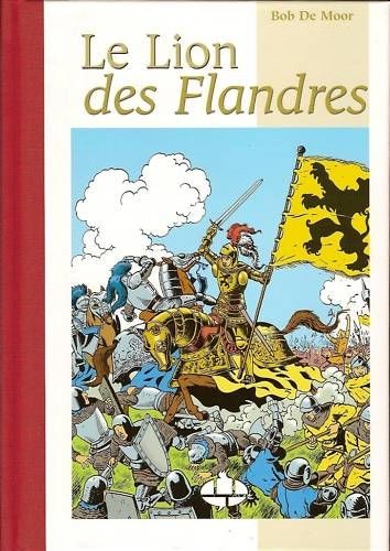Lion des Flandres (Le) par H. Conscience et Bob de Moor - Couverture