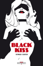 Black Kiss (Howard Chaykin) – Delcourt