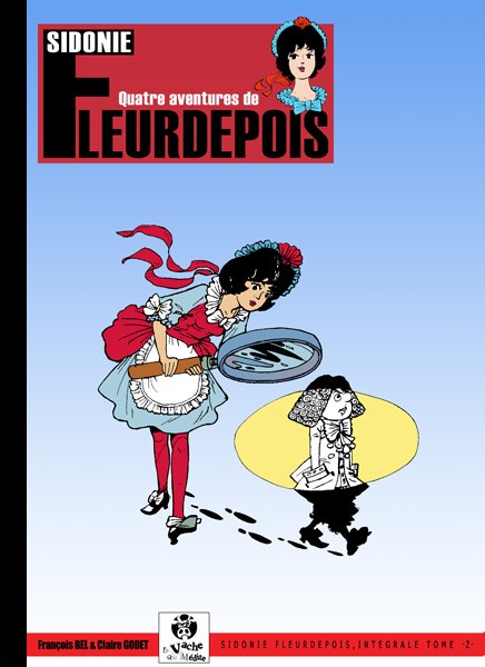 Sidonie Fleurdepois 2 - Série Sidonie Fleurdepois par François Bel - Couverture