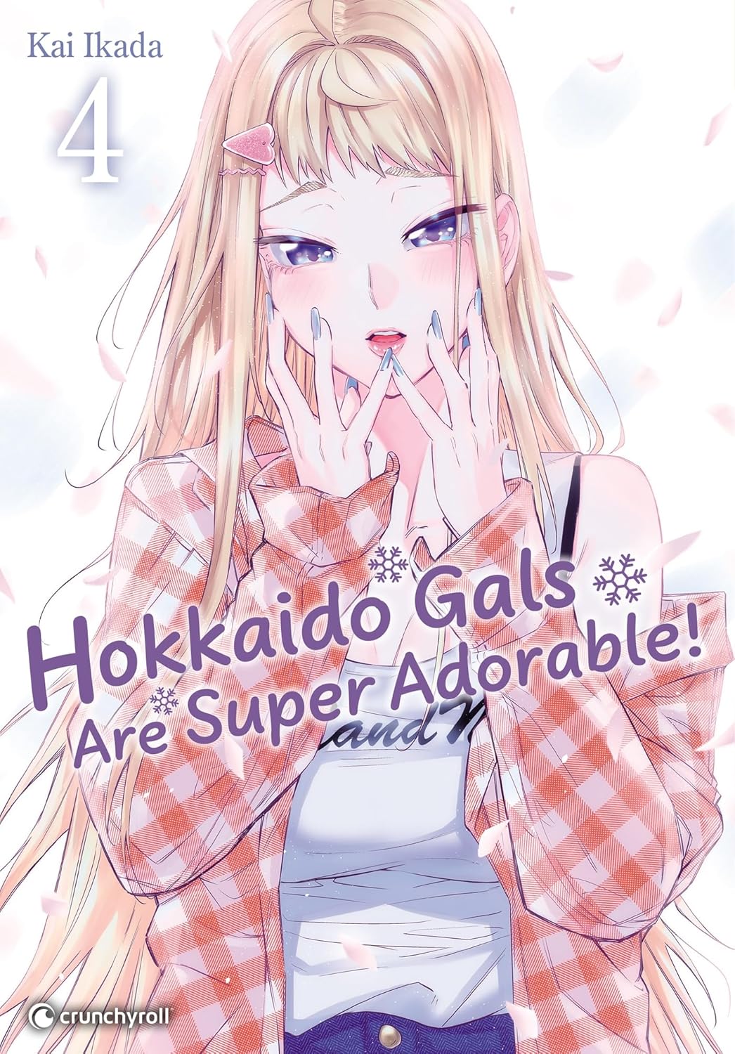 Hokkaido gals are super adorable 4 - Série Hokkaido gals are super adorable par Kai Ikada - Couverture