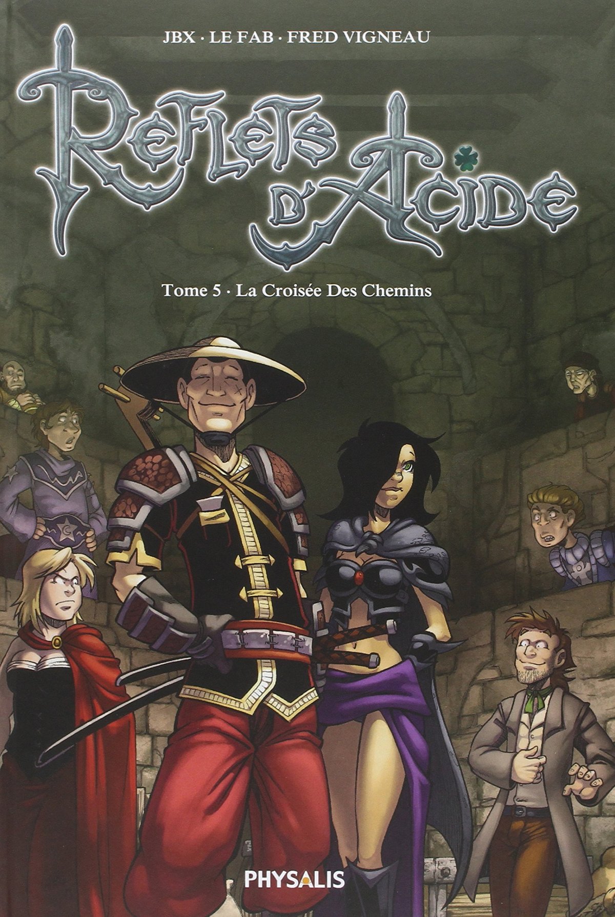 Croisée des chemins (La) - Série Reflets d'acide - 9782366400366