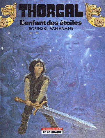 Enfant des étoiles (L') - Série Thorgal - 9782803617814