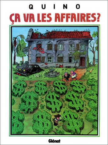 Ca va les affaires ? - Série Quino - 9782723407496