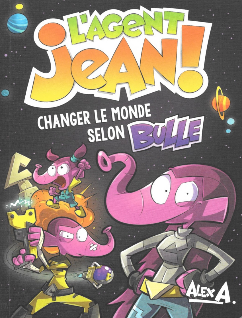 Changer le monde selon Bulle