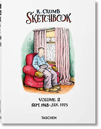 Robert Crumb. Sketchbooks Sept. 1968 - Jan. 1975
