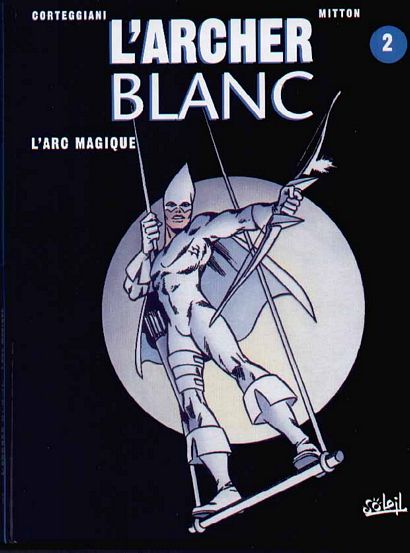 Arc magique (L')