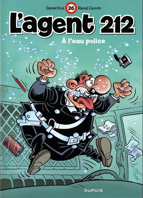 À l'eau police - Série Agent 212 (L') - 9782800161341