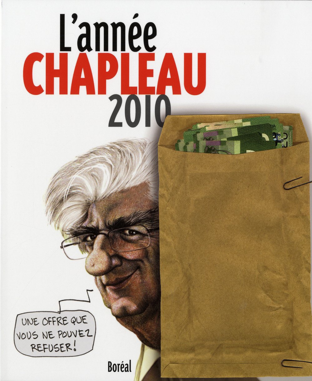 Année Chapleau 2010 (L') - Série Année Chapleau (L') par Serge Chapleau - Couverture