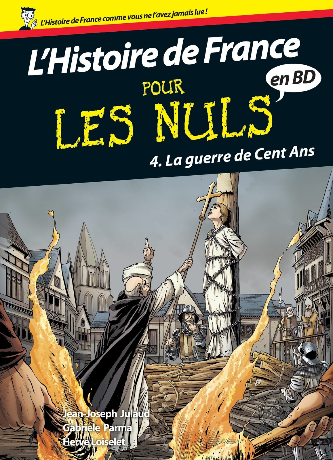 Guerre de Cent Ans (La)