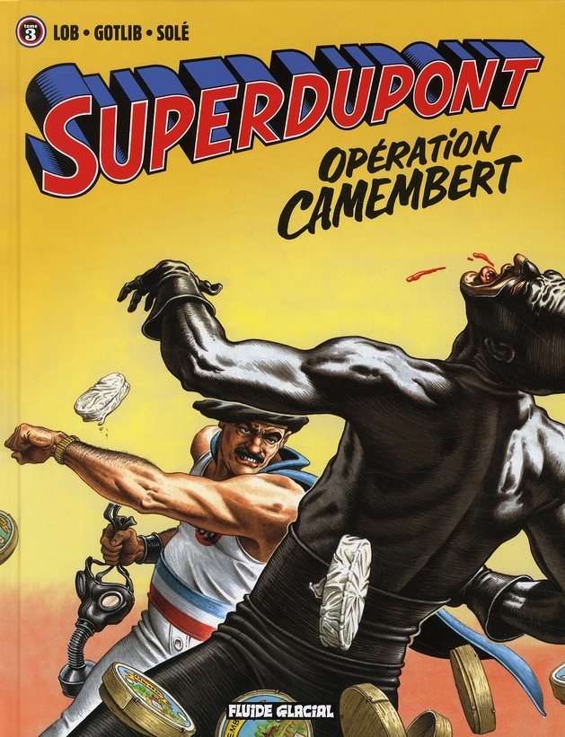 Opération Camembert - Série Superdupont - 9782858158416