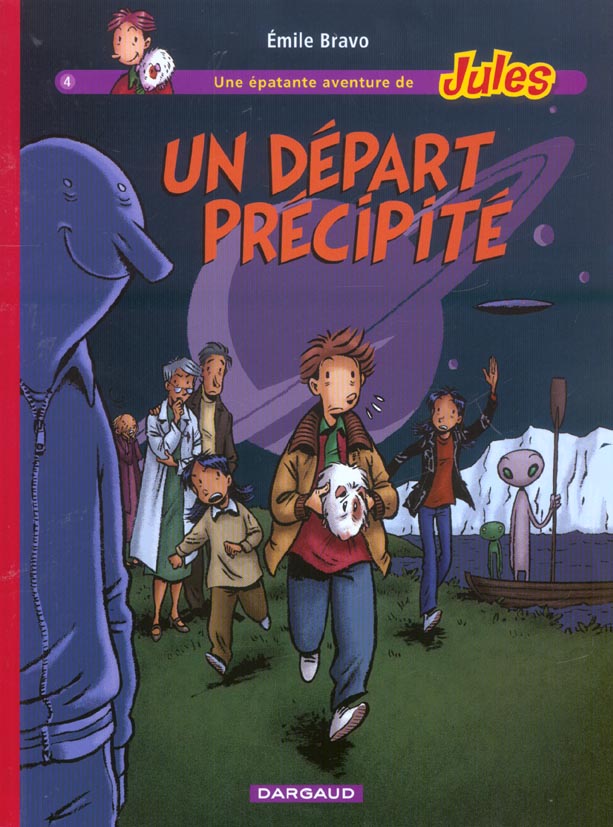Départ précipité (Un) - Série Epatante aventure de Jules (Une) - 9782205054149