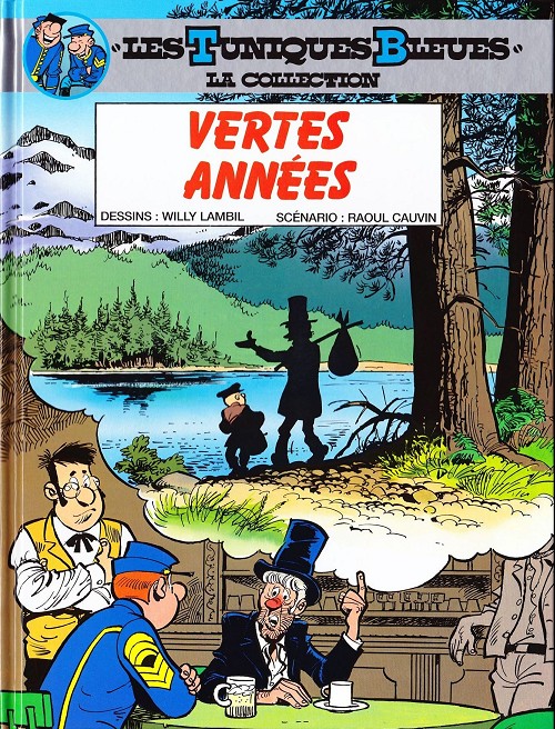 Vertes années - Série Tuniques Bleues (Les)