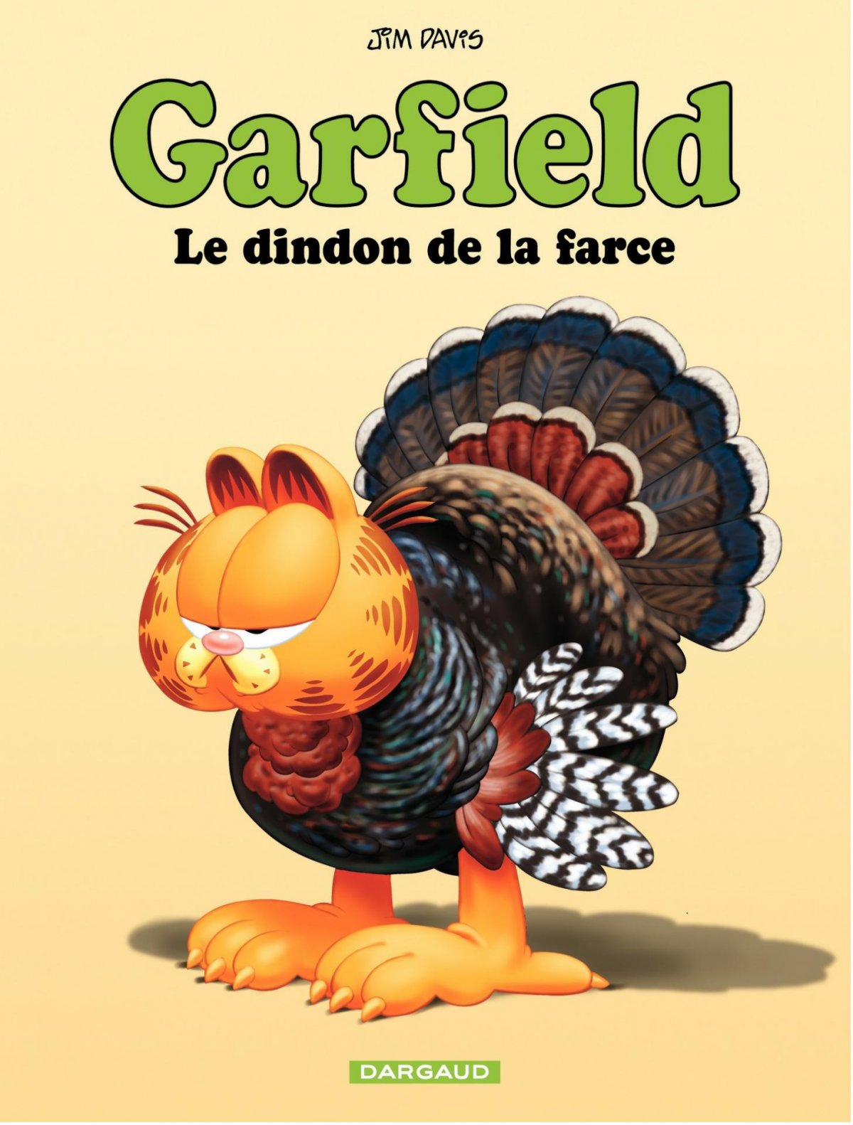 Dindon de la farce (Le) - Série Garfield par Jim Davis - Couverture