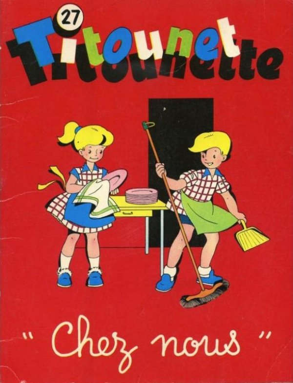 Chez nous - Série Titounet et Titounette par Marie-Mad Bourdin - Couverture