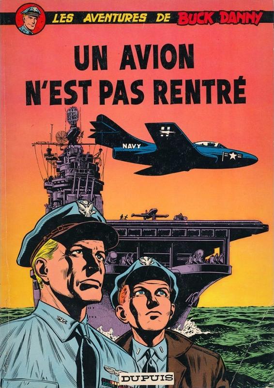 Avion n'est pas rentré (Un) - Série Buck Danny