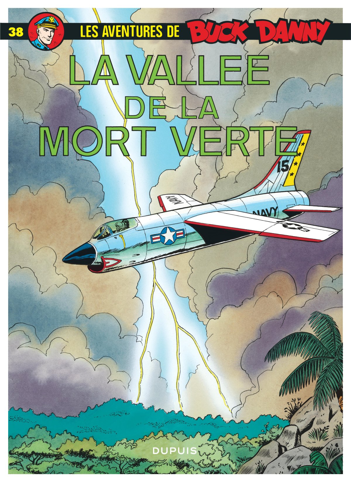Vallée de la Mort Verte (La) - Série Buck Danny par Jean-Michel Charlier et Victor Hubinon - Couverture