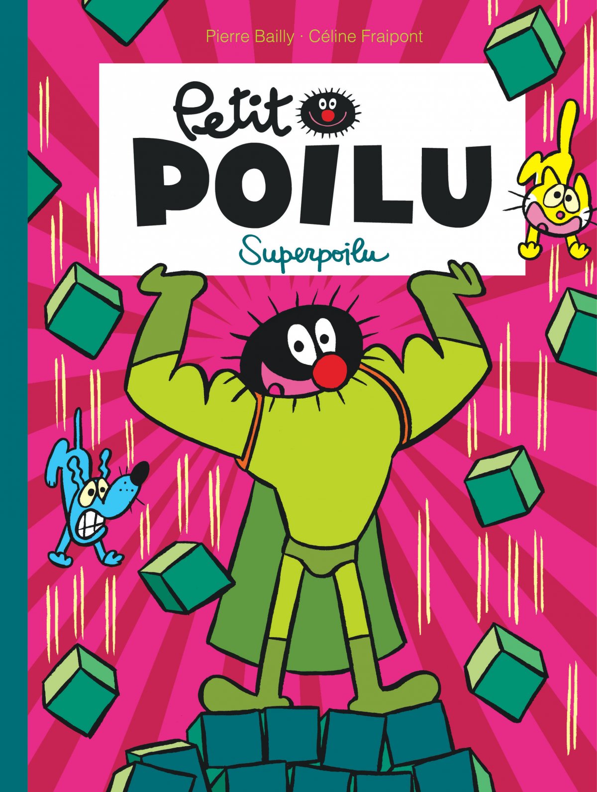 Superpoilu - Série Petit Poilu - 9782800163697
