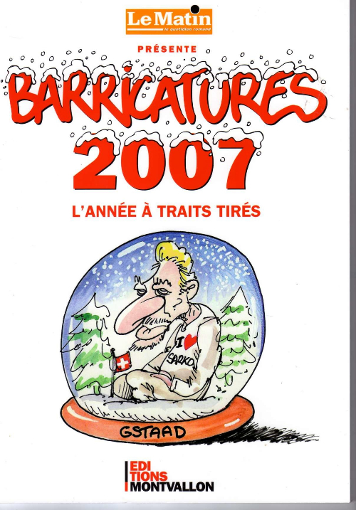 2007 - L'Année à traits tirés - Série Barricatures par Barrigue - Couverture